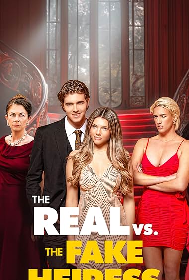 The Real vs. the Fake Heiress